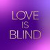 @LoveisBlindShow