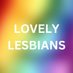Lovely Lesbians (@LovelyLesbianz) Twitter profile photo