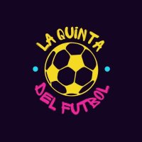 La Quinta del Fútbol(@La5tadelfutbol) 's Twitter Profile Photo