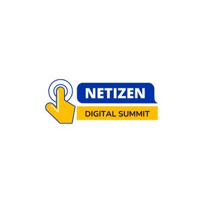 Netizen Digital Summit was established with the aim of promoting the digital technology/skills for the future and harnessing the innovations.