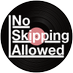 No Skipping Allowed (@noskipsallowed) Twitter profile photo No Skipping Allowed (@noskipsallowed) Twitter profile photo