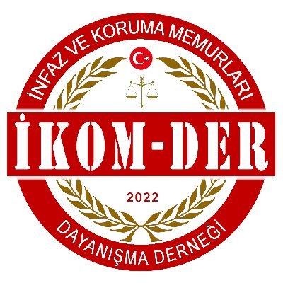 İnfaz Ve Koruma Memurları Dayanışma Derneği 
İKOM-DER 2022
#SenBirlikteGüçlüsünİnfazKoruma