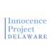 Innocence Project Delaware (@innocencede) Twitter profile photo Innocence Project Delaware (@innocencede) Twitter profile photo