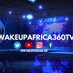 Wakeupafrica360 (@wakeupafrica360) Twitter profile photo