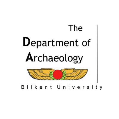 @BilkentUniv Department of Archaeology / Arkeoloji Bölümü