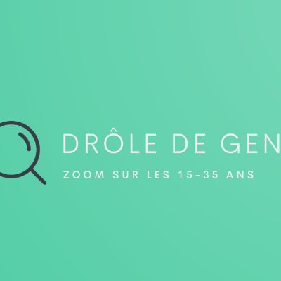 L'univers business des jeunes en un coup d’œil avec Drôle de Gen, la relève d'Air of melty !