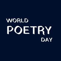 World Poetry Day (@worldpoetryday_) 's Twitter Profile