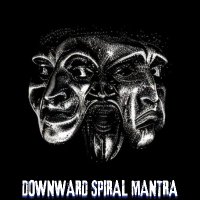 DownwardSpiralMantra (@downwardspiralm) 's Twitter Profile
