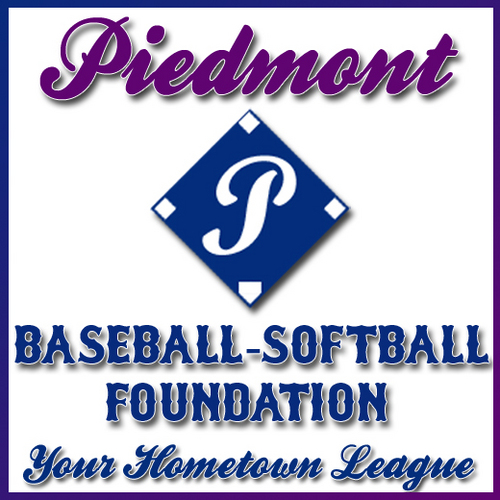 Piedmont Baseball-Softball Foundation - Piedmont's hometown baseball and softball league. 
http://t.co/hMEfmQgX
http://t.co/nSYtDZ9E