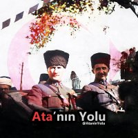 Ata'nın Yolu(@AtaninYoIu) 's Twitter Profile Photo