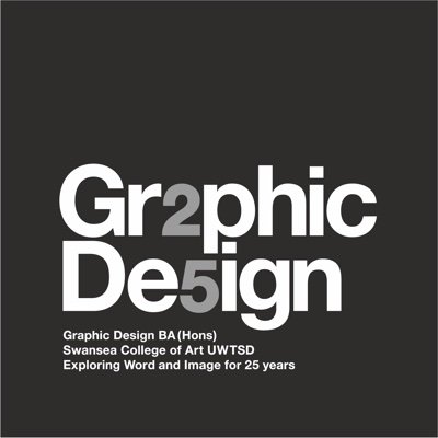 Graphic Design at Swansea College of Art UWTSD BA/MA/MDES