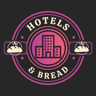 🛎️Hotels & Bread 🥖✈️