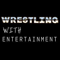 Wrestling With Entertainment(@WrestlingWithE) 's Twitter Profile Photo