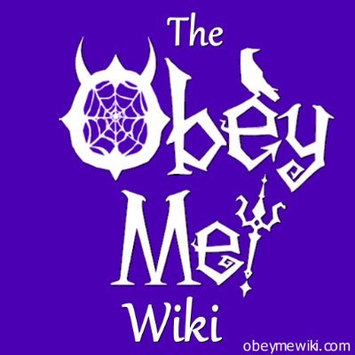 The Obey Me Wiki's twitter! (https://t.co/EpWiqPrQHD)
Learn all about the #ObeyMe and #ObeyMeNightbringer games, be it cards, characters, surprise guests, and more!