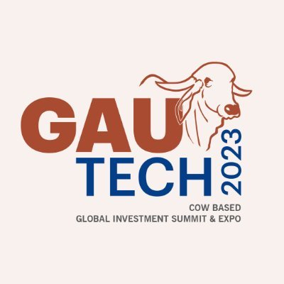 GCCI is organizing Gau Tech 2023 from 24th May to 28th May at Race Course ground in Rajkot. #GauTech2023 is a Cow based Global Investment Summit and Expo.