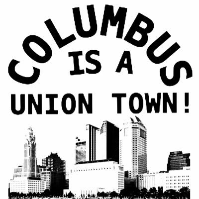 columbus/central ohio labor unions stan account #columbusisauniontown SOLIDARITY FOREVER