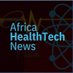 Africa HealthTech News (@afrihealthtech) Twitter profile photo Africa HealthTech News (@afrihealthtech) Twitter profile photo