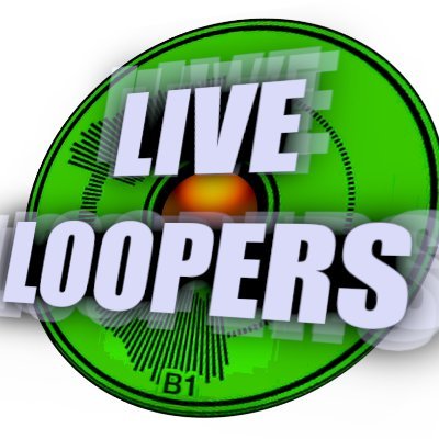Live Loopers