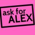 ask for ALEX* - (*Advocate with Lived EXperience) (@askforalexldn) Twitter profile photo