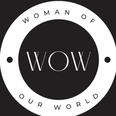 🖤🤍 W•O•W 🤍🖤 est. 22•02•2022🤍🖤 We recognise, network and celebrate every Woman of our World              •Twitter•TikTok•Instagram•YouTube•FB•