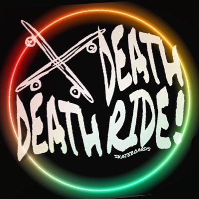 Death Ride Skateboards