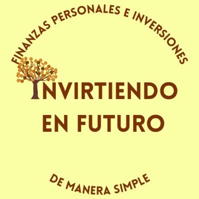 Finanzas personales e inversiones, pero de manera simple.