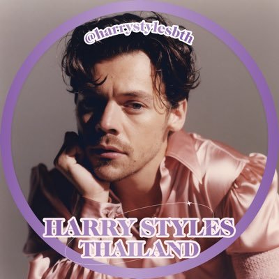 (Rest) Thailand support account 「 @Harry_Styles 」 🇹🇭 since 2011. #LoveOnTourBKK 2023, MAR 11