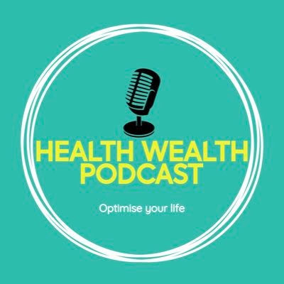 Health wealth podcast
