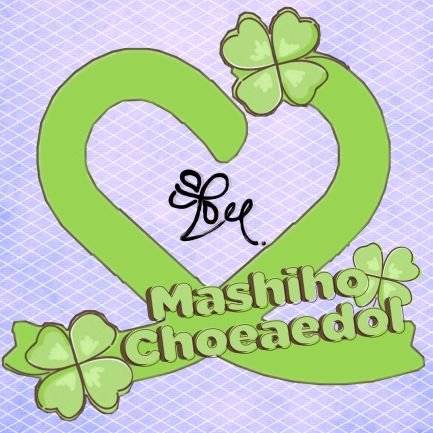 FAN ACCOUNT dedicated to Takata Mashiho  in the Choeaedol app | CHARITY FAIRY:🍀306th |