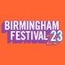 BirminghamFestival23 (@bhamfestival23) Twitter profile photo BirminghamFestival23 (@bhamfestival23) Twitter profile photo