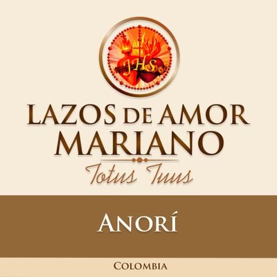 TOTUS TUUS 
Cuenta oficial Lazos de Amor Mariano Anori
Comunidad Laica Católica que busca la conversión de las almas