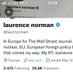 laurence norman (@laurnorman) Twitter profile photo laurence norman (@laurnorman) Twitter profile photo