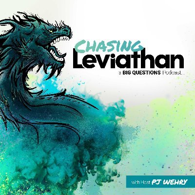 Chasing Leviathan is a podcast about pursuing truth through the discipline of listening.