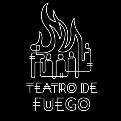 Compañía Teatro de Fuego

“Que ardan las palabras.”