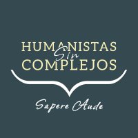 Humanistas Sin Complejos (@atrevete_saber) 's Twitter Profile Photo Humanistas Sin Complejos (@atrevete_saber) 's Twitter Profile Photo