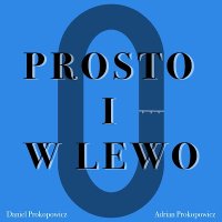 Prosto i w lewo(@Prostoiwlewo) 's Twitter Profile Photo