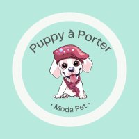 Puppy à Porter - Moda Pet(@puppyaporter) 's Twitter Profile Photo