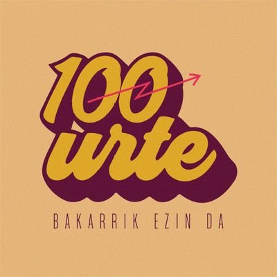 100 urte, bakarrik ezin da! 
Hala Bedik 40 urte | Gasteizko Gaztetxeak 35 urte | Auzolana Pilotalekuak 15 urte | Errekaleorrek 10 urte | Sumendik 7 urte