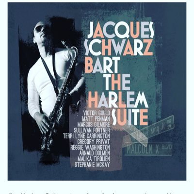 The Harlem Suite, featuring #terrilynecarrington #marcusgilmore #mattpenmann #victorgould #sullivanfortner #Arnauddolmen #reggiewashington #stephaniemckay