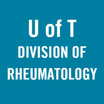 Division of Rheumatology @UofT @UofT_DOM | Research | Education | Advocacy 🇨🇦