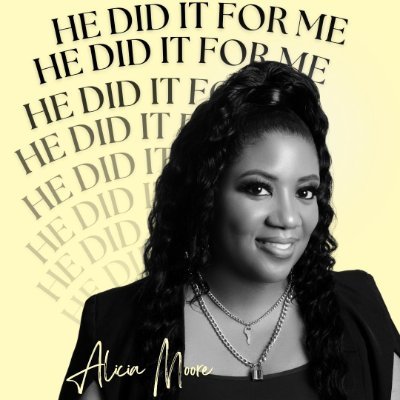 ALICIAM23648697's profile picture. New Single He Did It For Me is available on all digital outlets! 
wife,mommy,singer,songwriter
