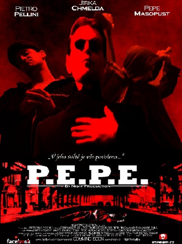 P.E.P.E. Return
The new movie. Coming soon