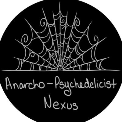 Anarcho-Psychedelicist Nexus