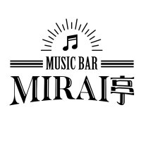 MUSIC BAR MIRAI亭(@mirai_idol_tv) 's Twitter Profile Photo