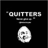 QuittersNever's profile picture. "This show should not exist" - Bean Baxter