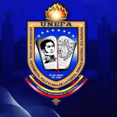 Universidad Nacional Experimentar Politécnica de la Fuerza Armada  Excelencia Educativa Abierta al Pueblo Núcleo Falcón