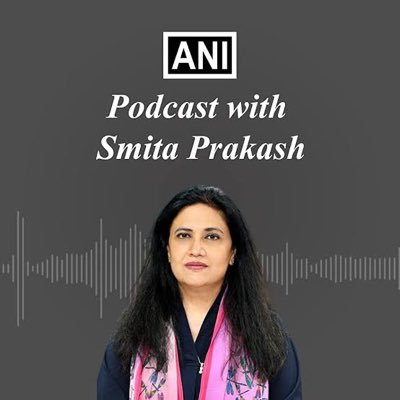 ANI Podcast with Smita Prakash gets eminent people from different walks of life to talk about issues that impact you and society at large. @smitaprakash @ani