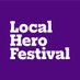 Local Hero Festival (@Local_Hero_Fest) Twitter profile photo