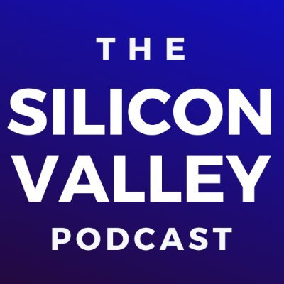 The Silicon Valley Podcast👑