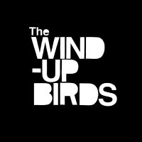 The Wind-up Birds(@thewindupbirds) 's Twitter Profileg